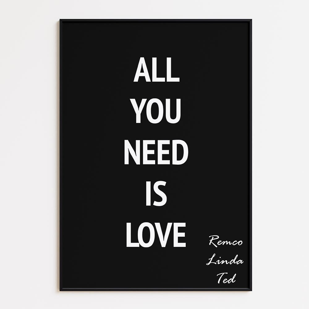 All you need is love met namen
