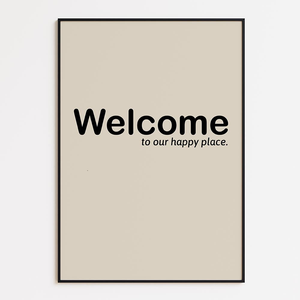 Welcome, to Our Happy Place