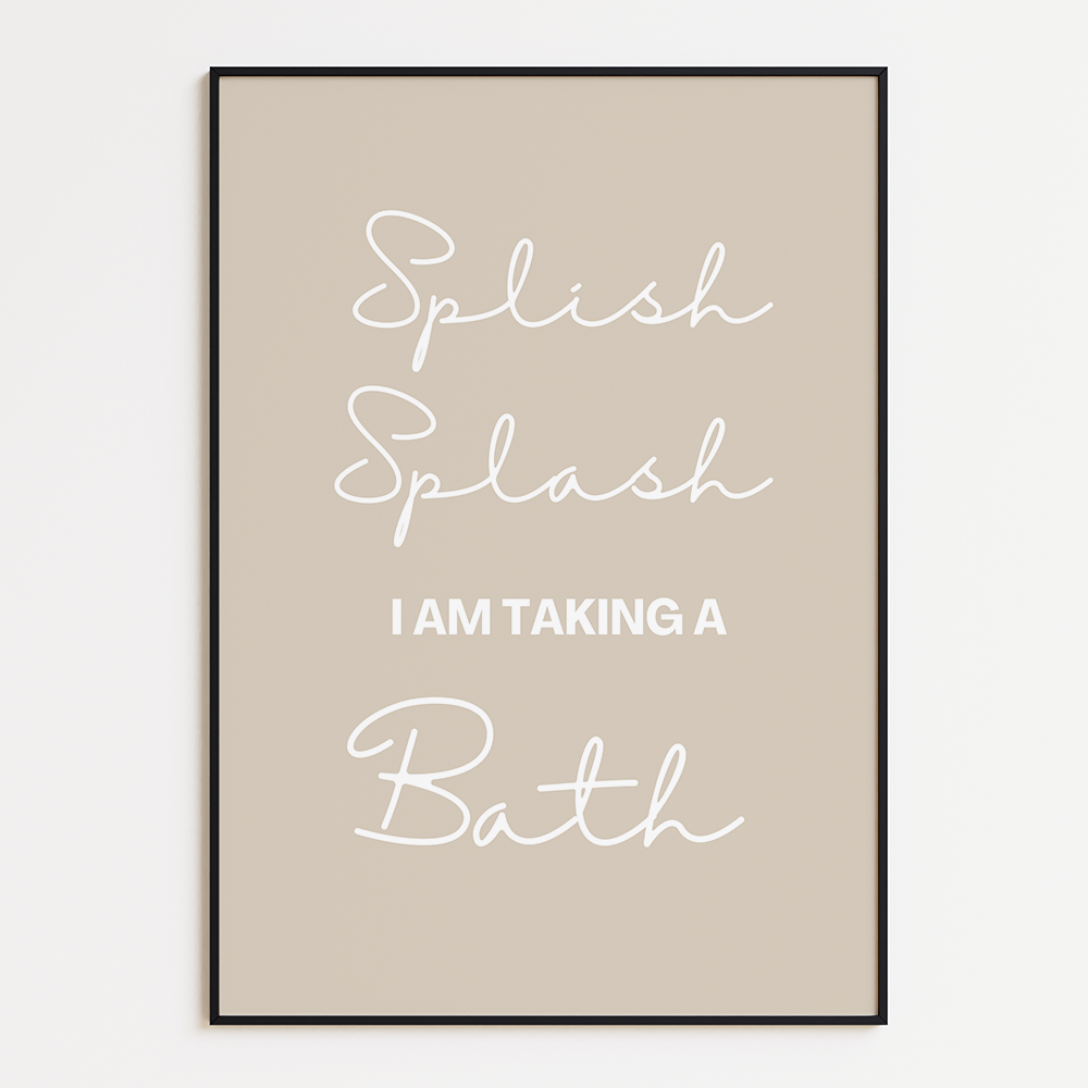 Splish, Splash I am taking a bath