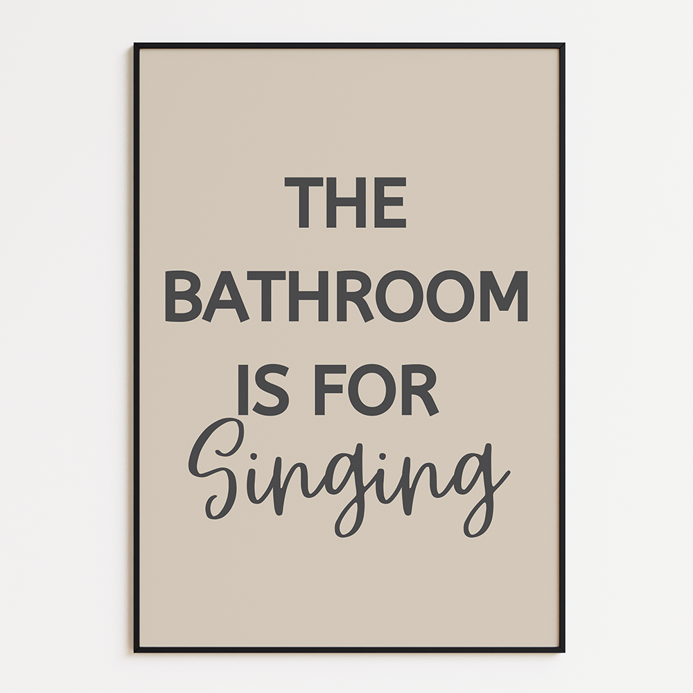 Bathroom is for singing