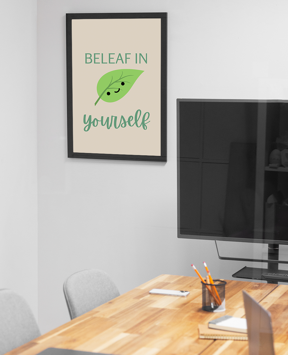 Beleaf in your yourself