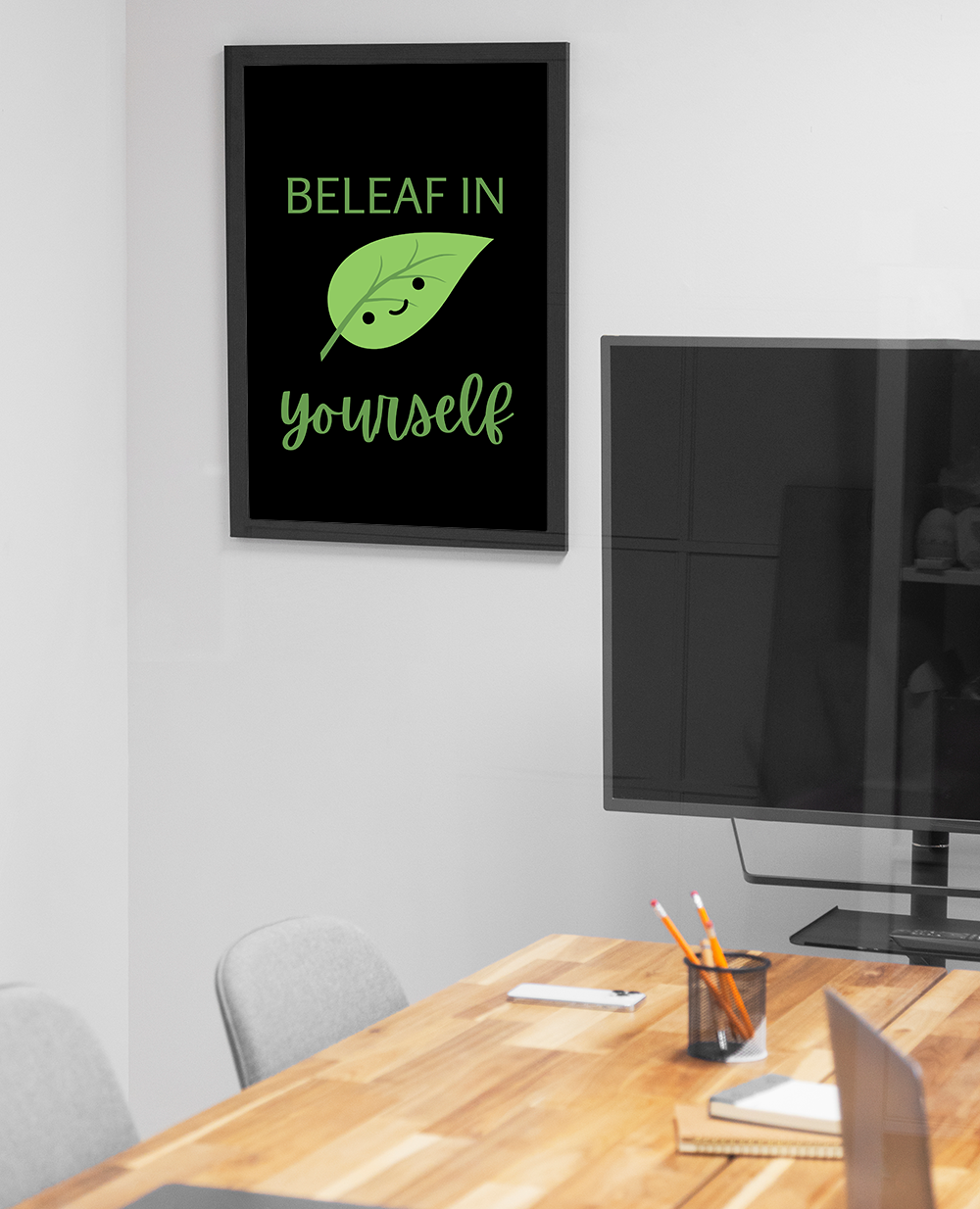 Beleaf in your yourself