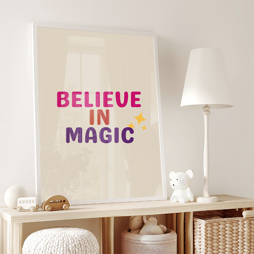 Believe in magic