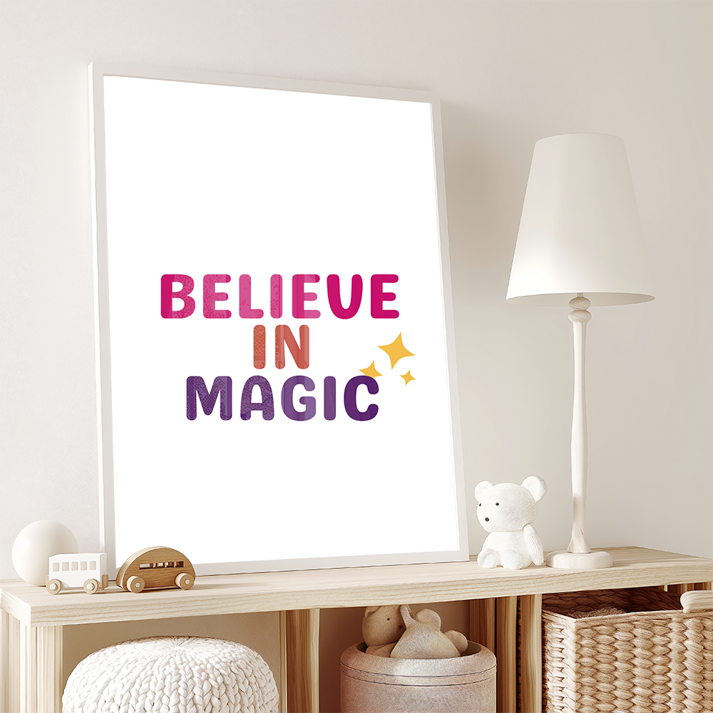 Believe in magic