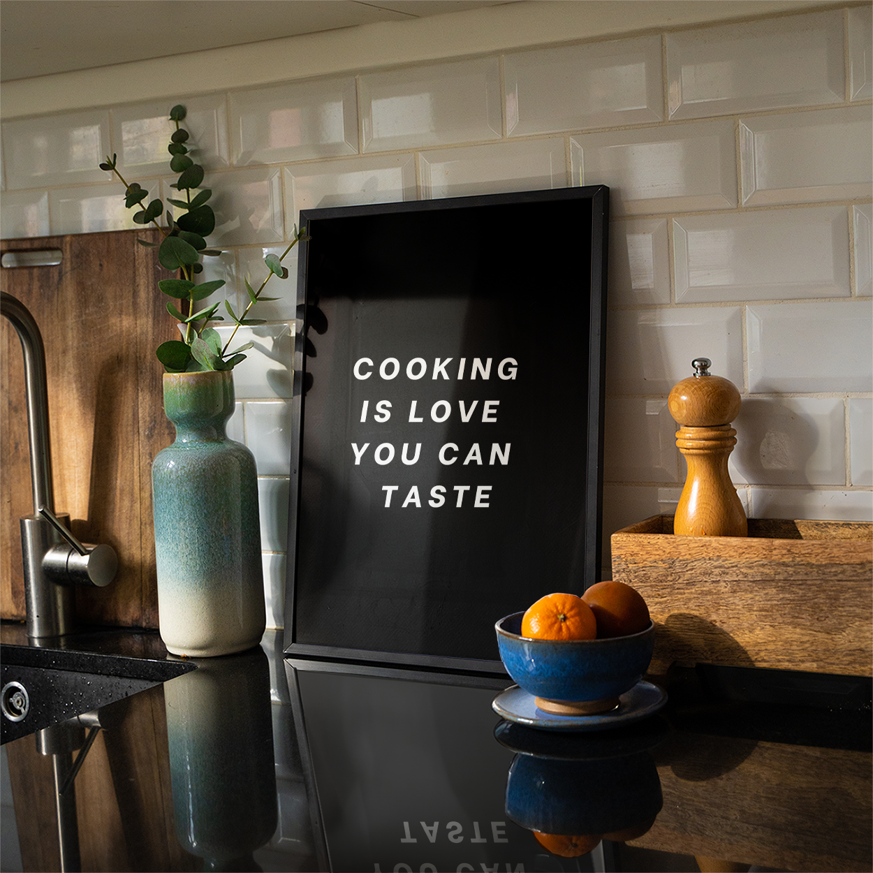 Cooking is love you can taste