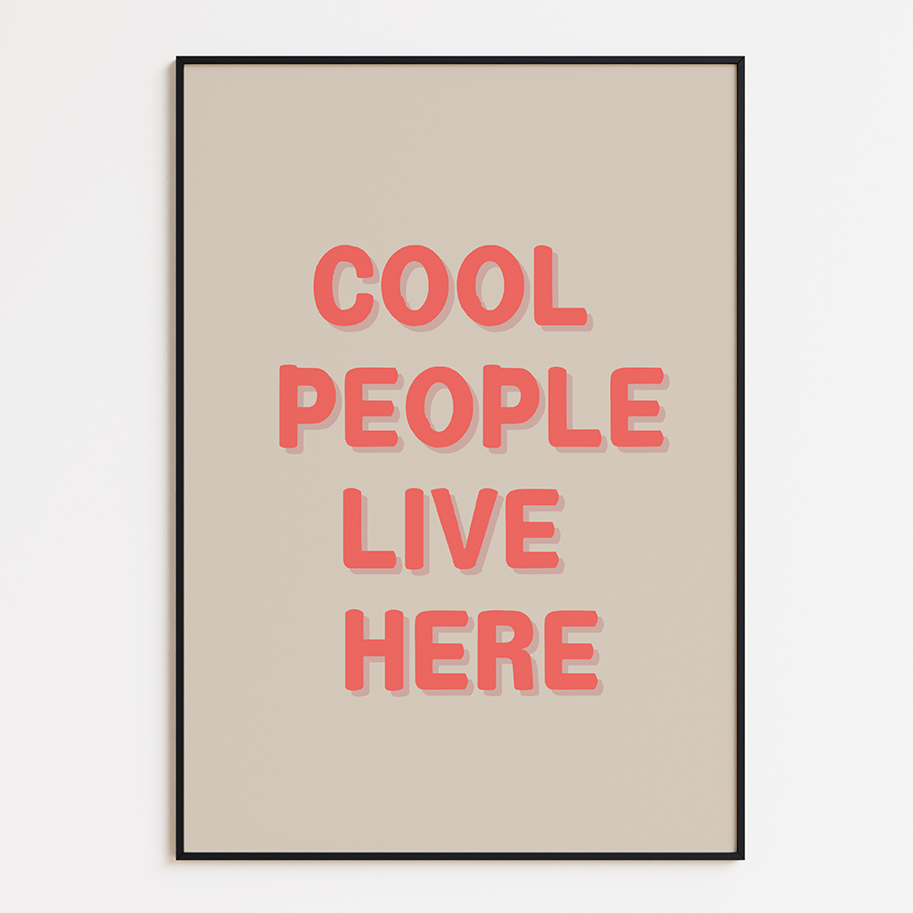 Cool People Live Here