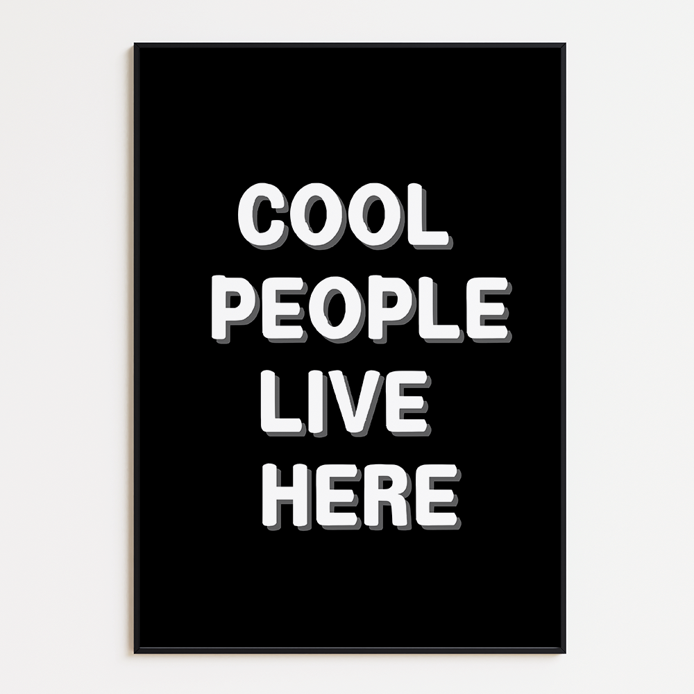 Cool People Live Here