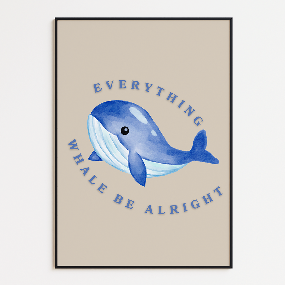 Everything Whale Be Alright