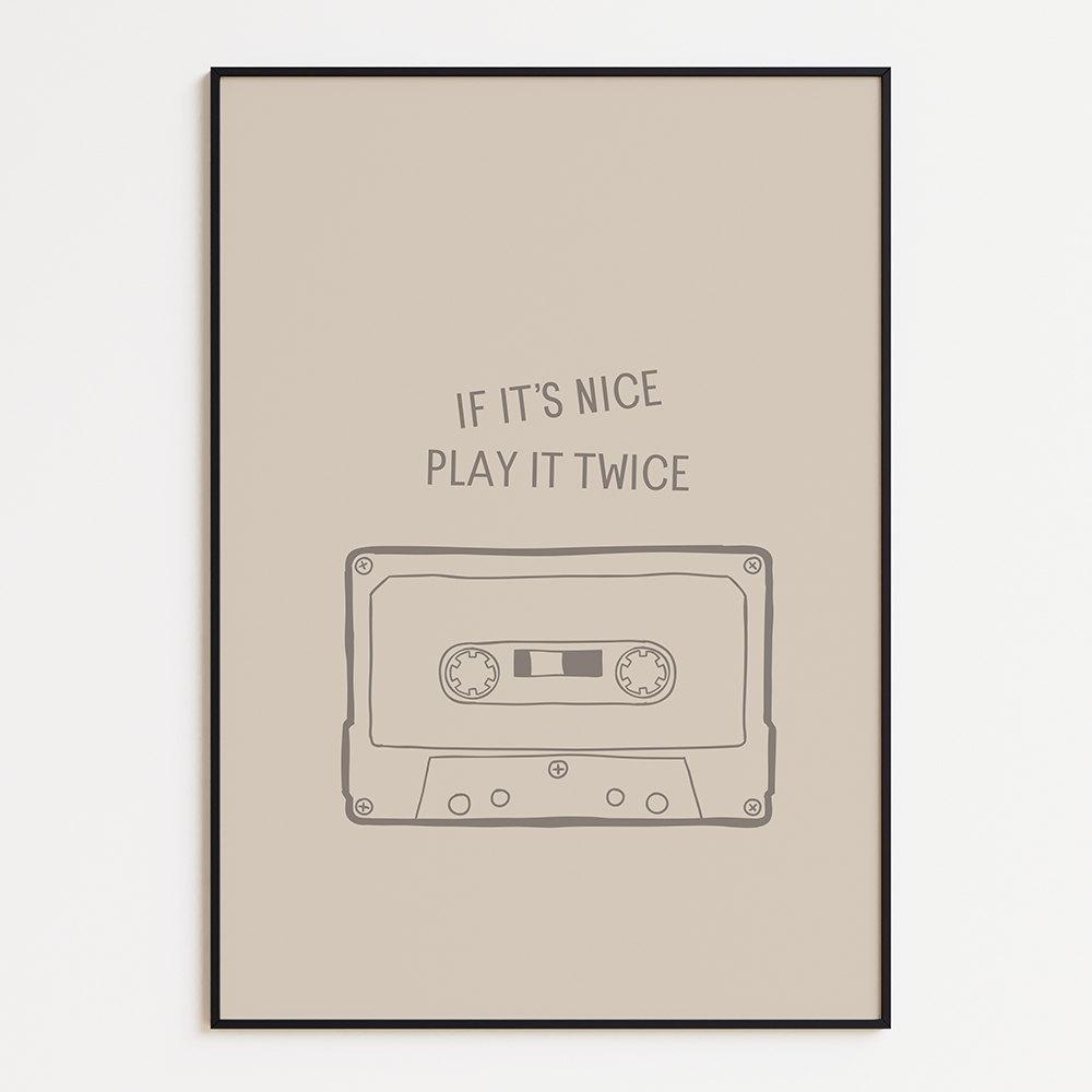 If It’s Nice Play It Twice