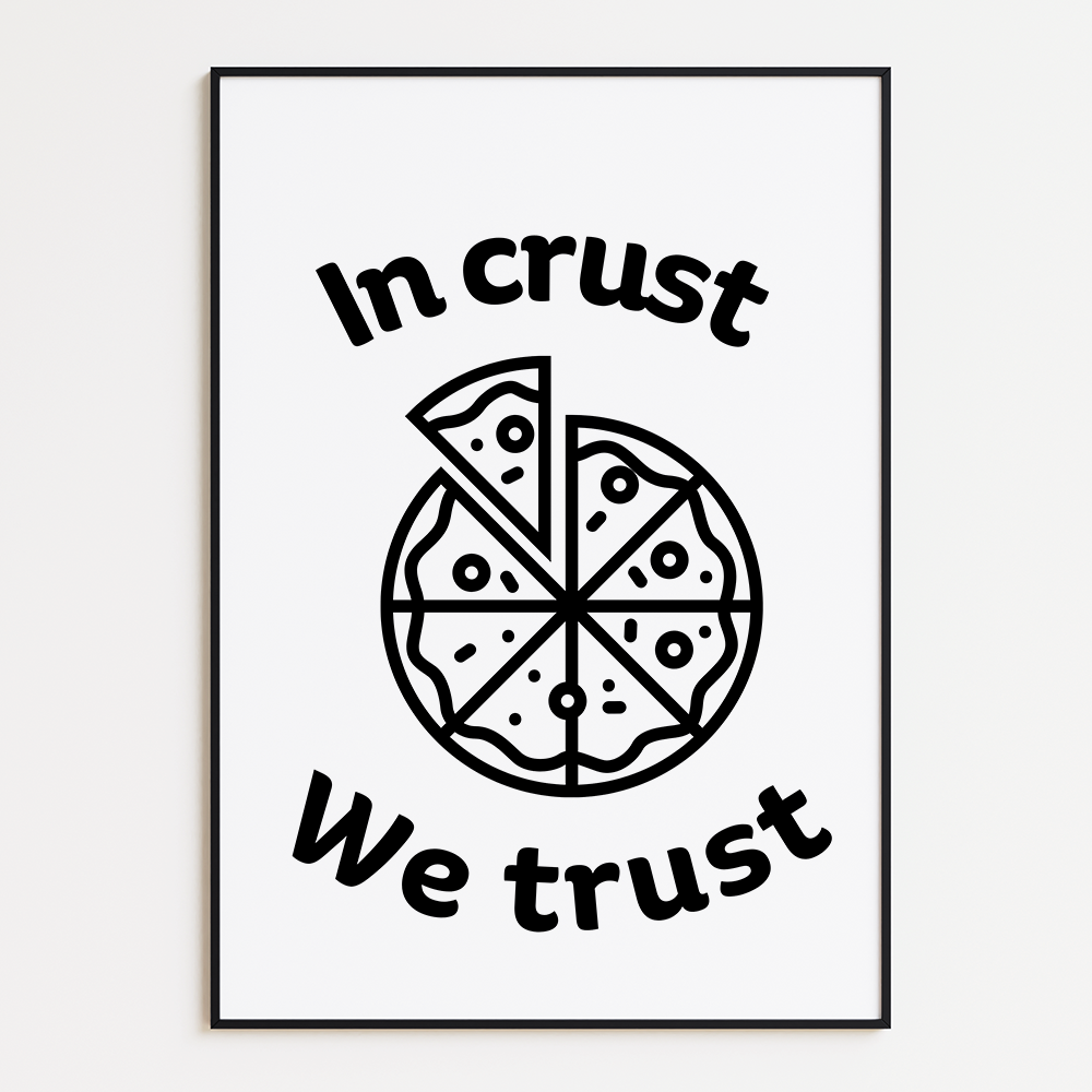 In crust we trust