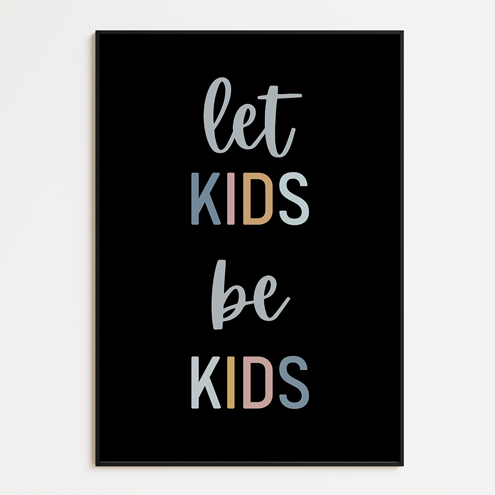 Let kids be kids