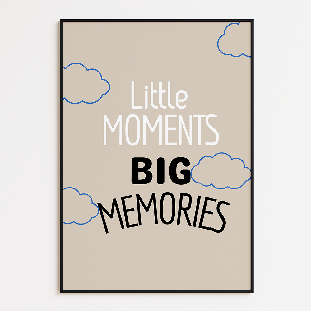 Little moments, big memories