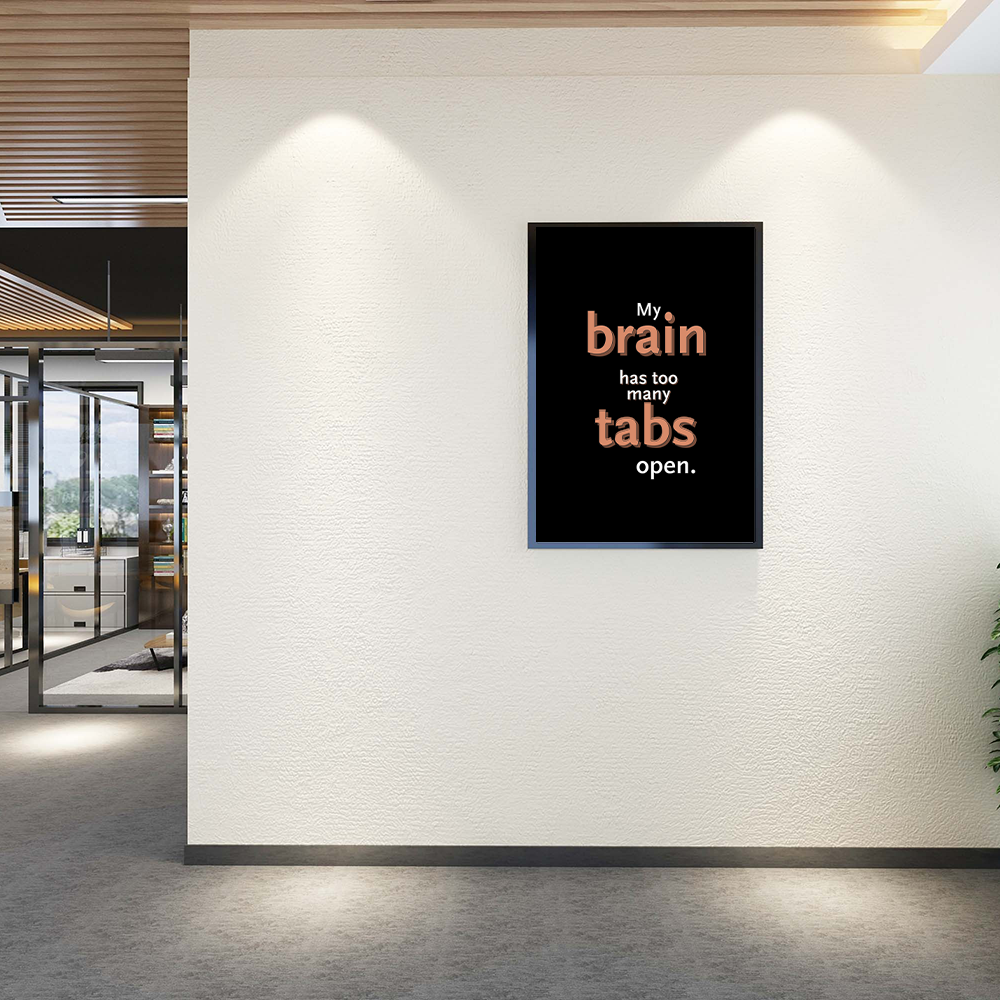 My brain has too many tabs open