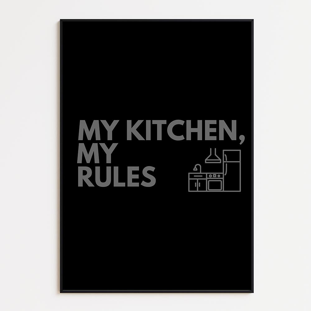My Kitchen, My Rules