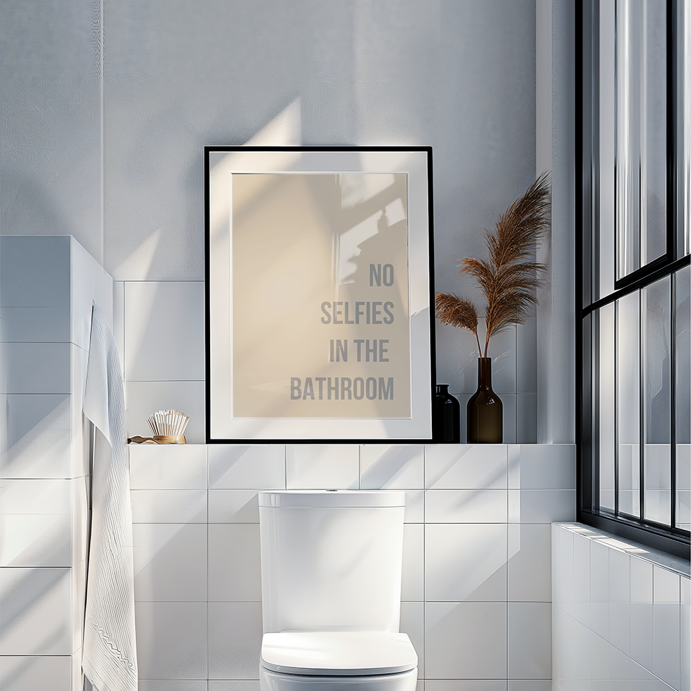 No selfies in the bathroom