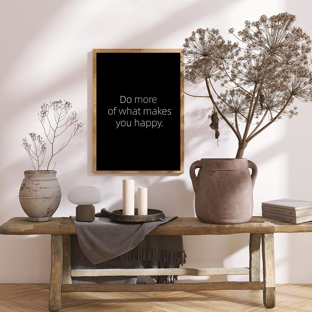 Do More of What Makes You Happy