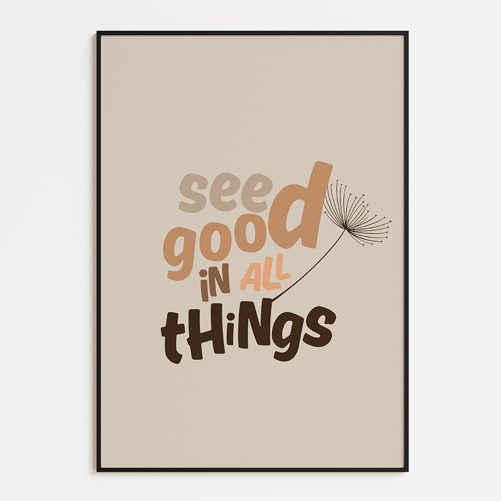 See good in all things