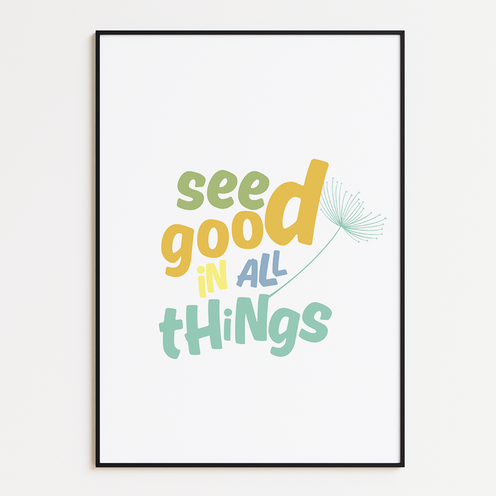 See good in all things