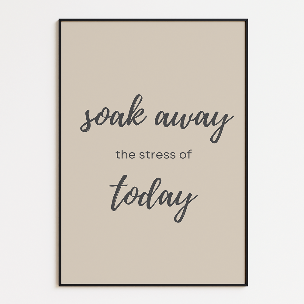 Soak Away The Stress Of Today
