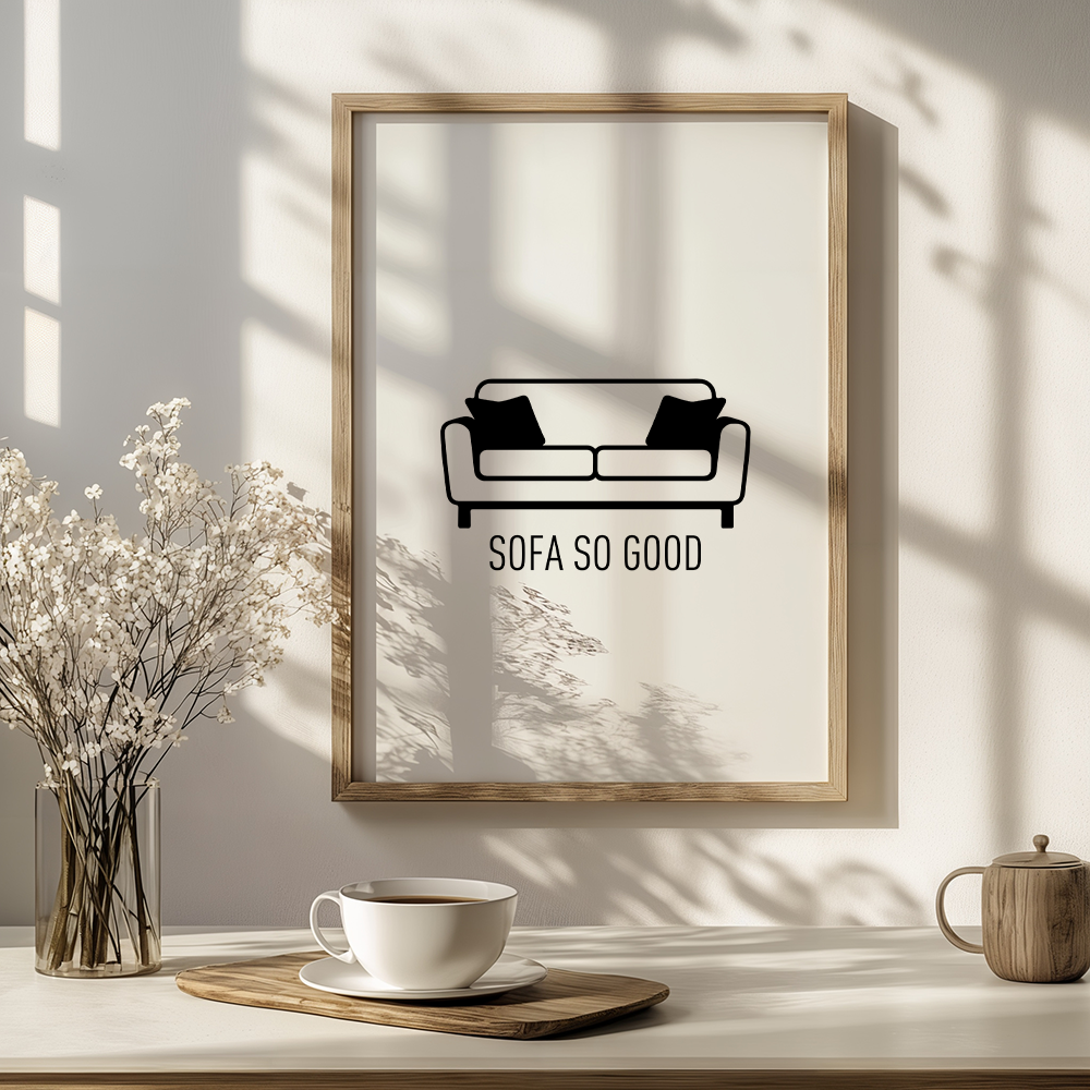 Sofa so good