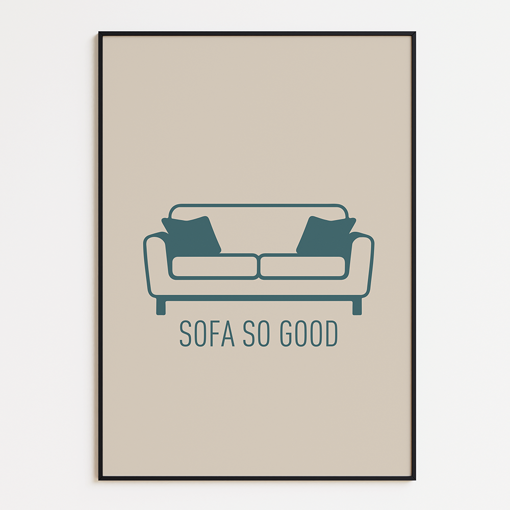 Sofa so good