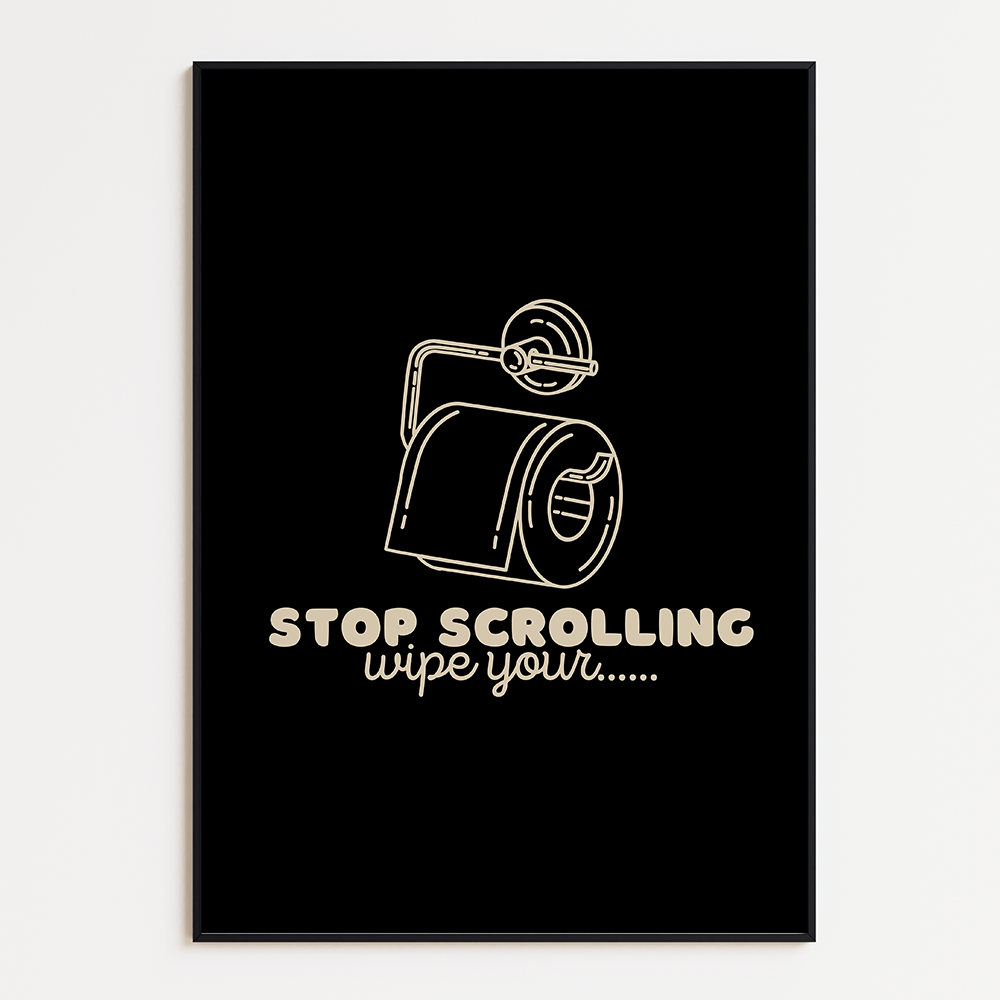 Stop scrolling, wipe your...