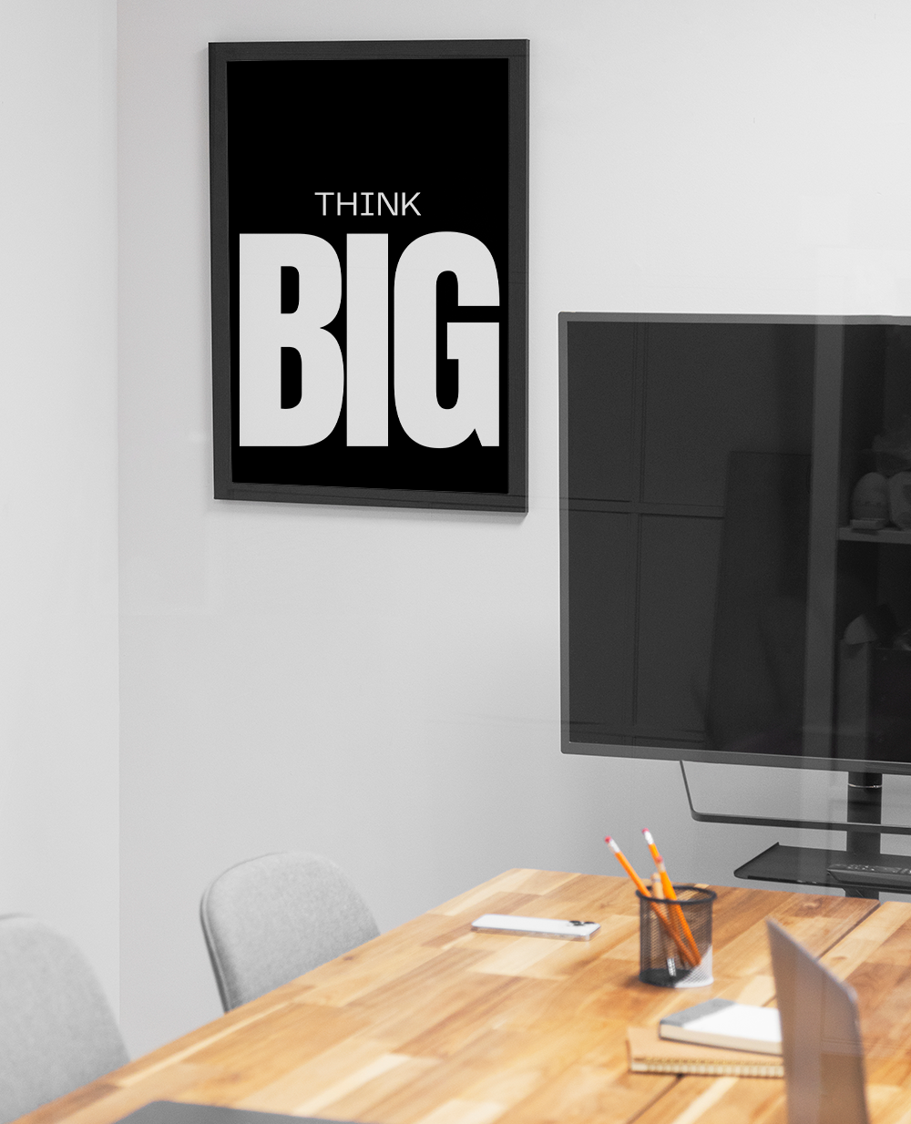 Think big