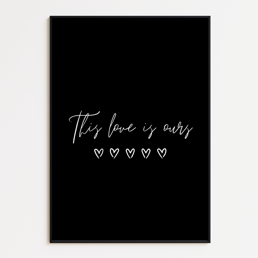 This love is ours