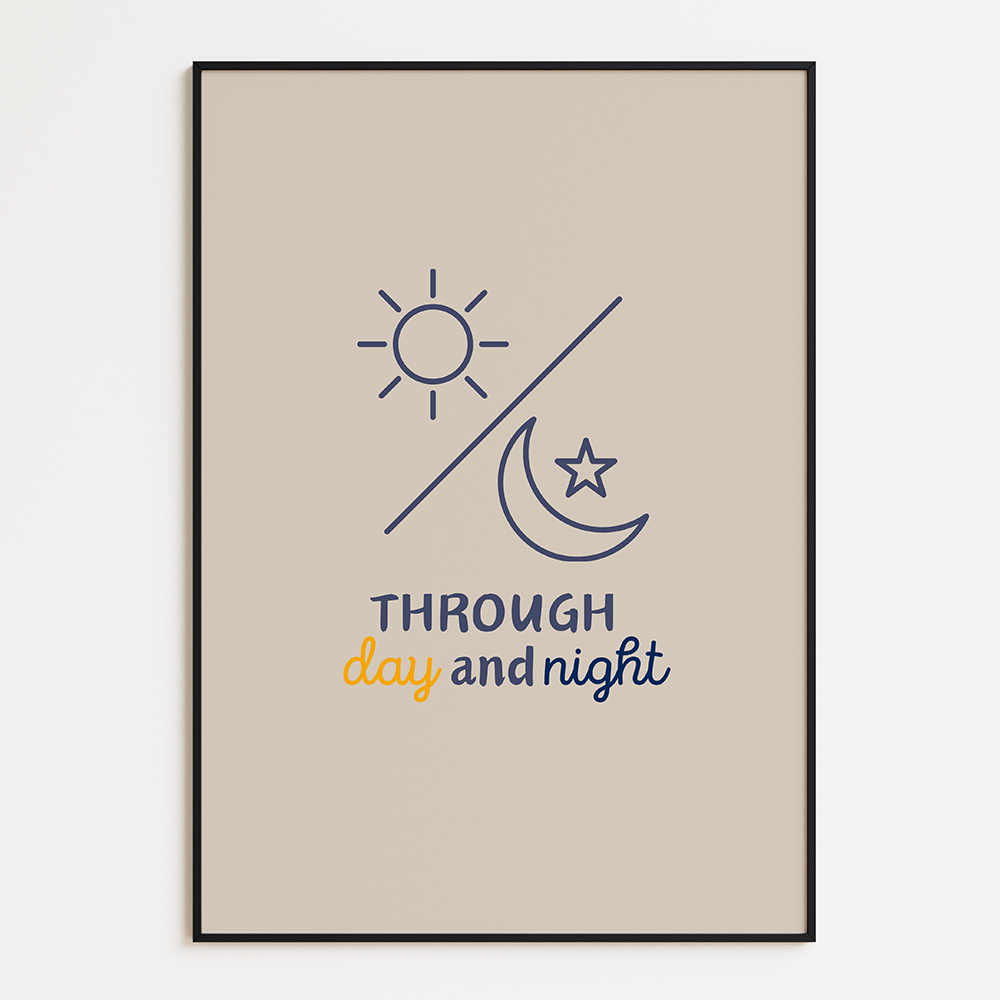 Through day and night
