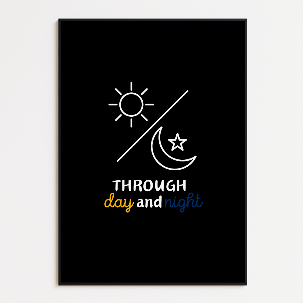 Through day and night