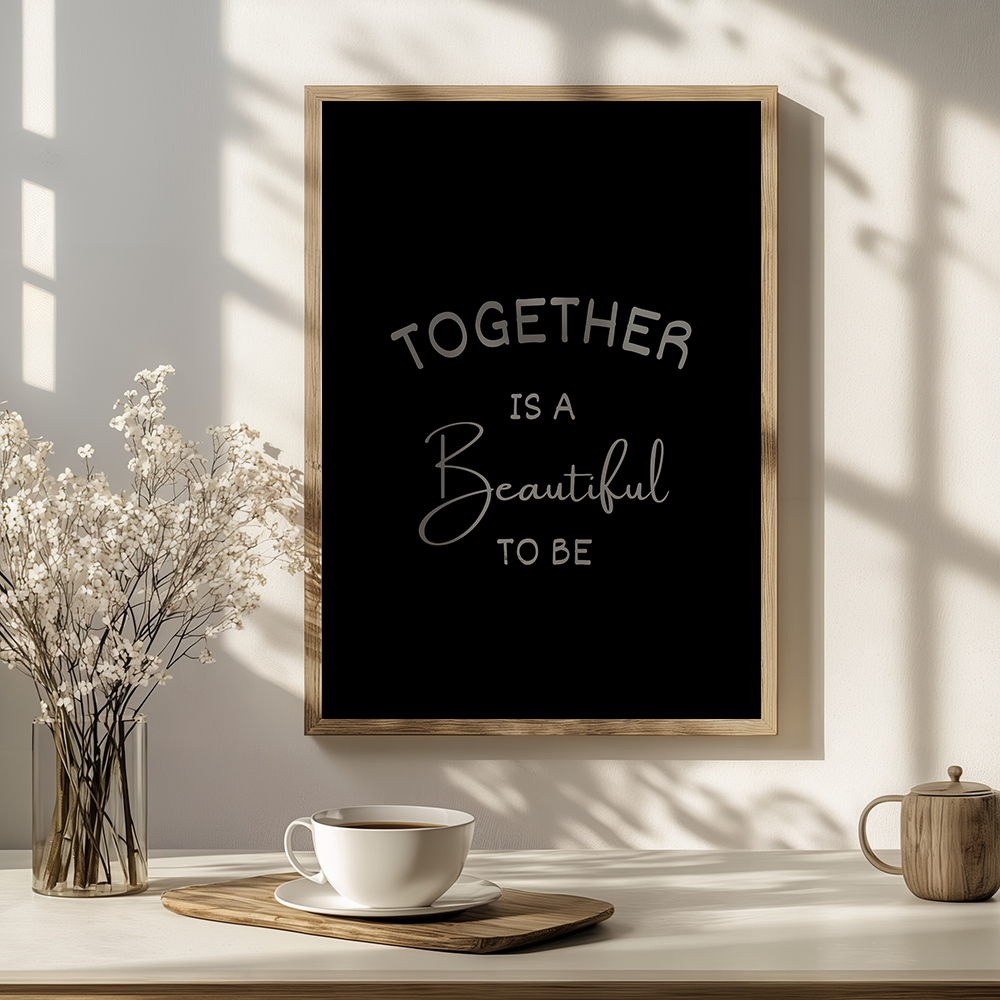 Together is a beautiful to be