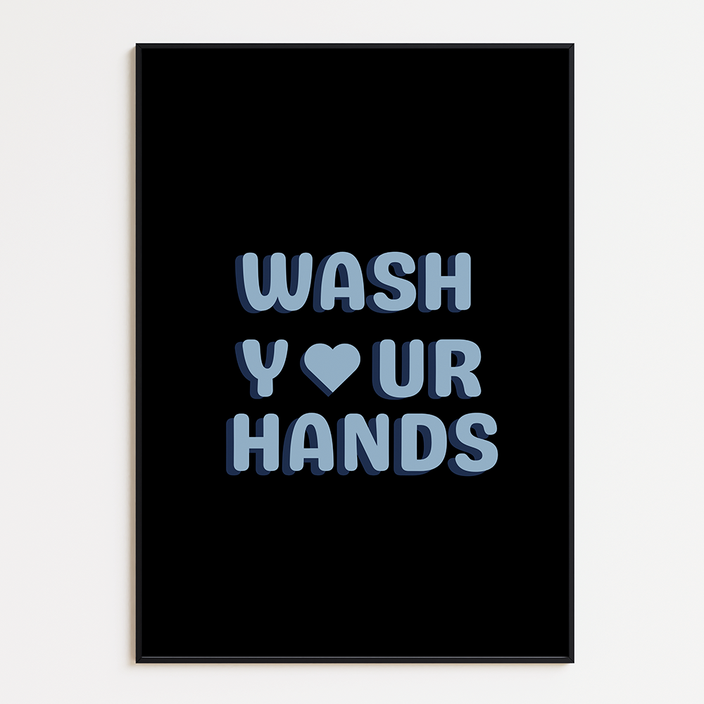 Wash your hands
