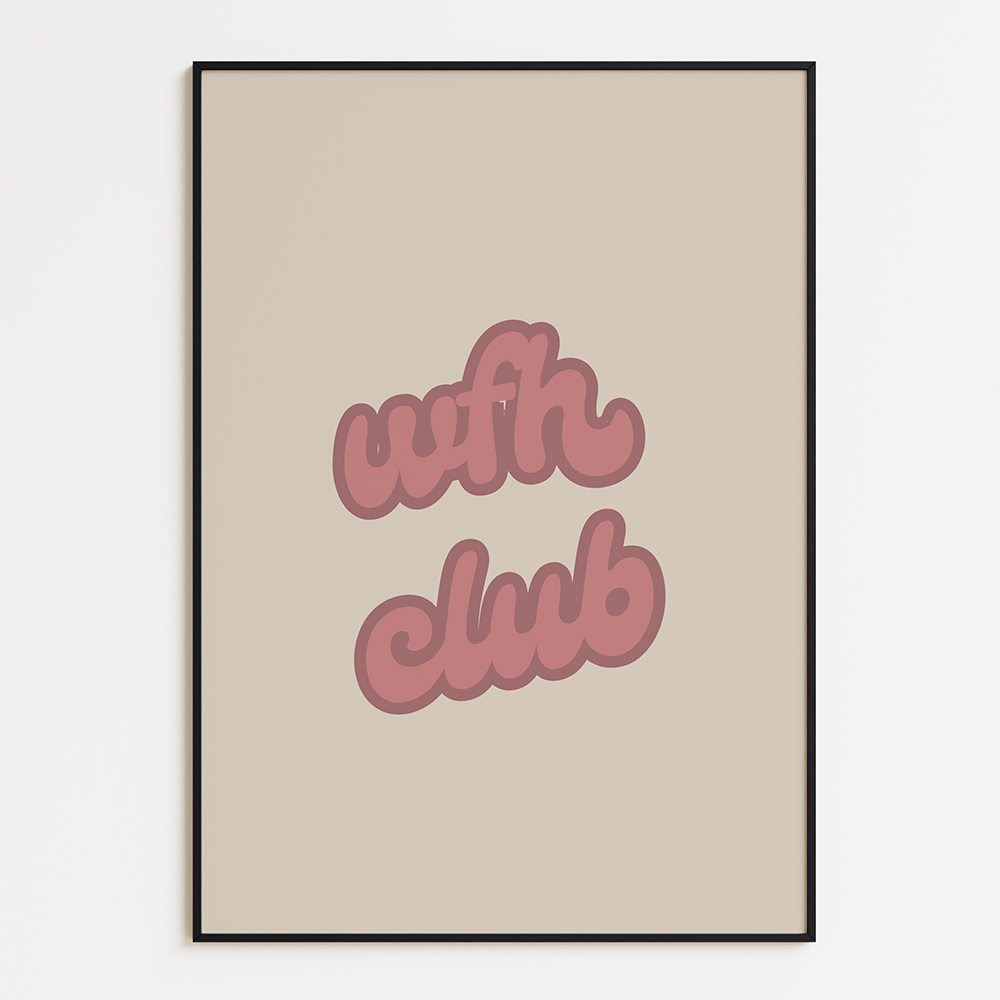 Work from home club