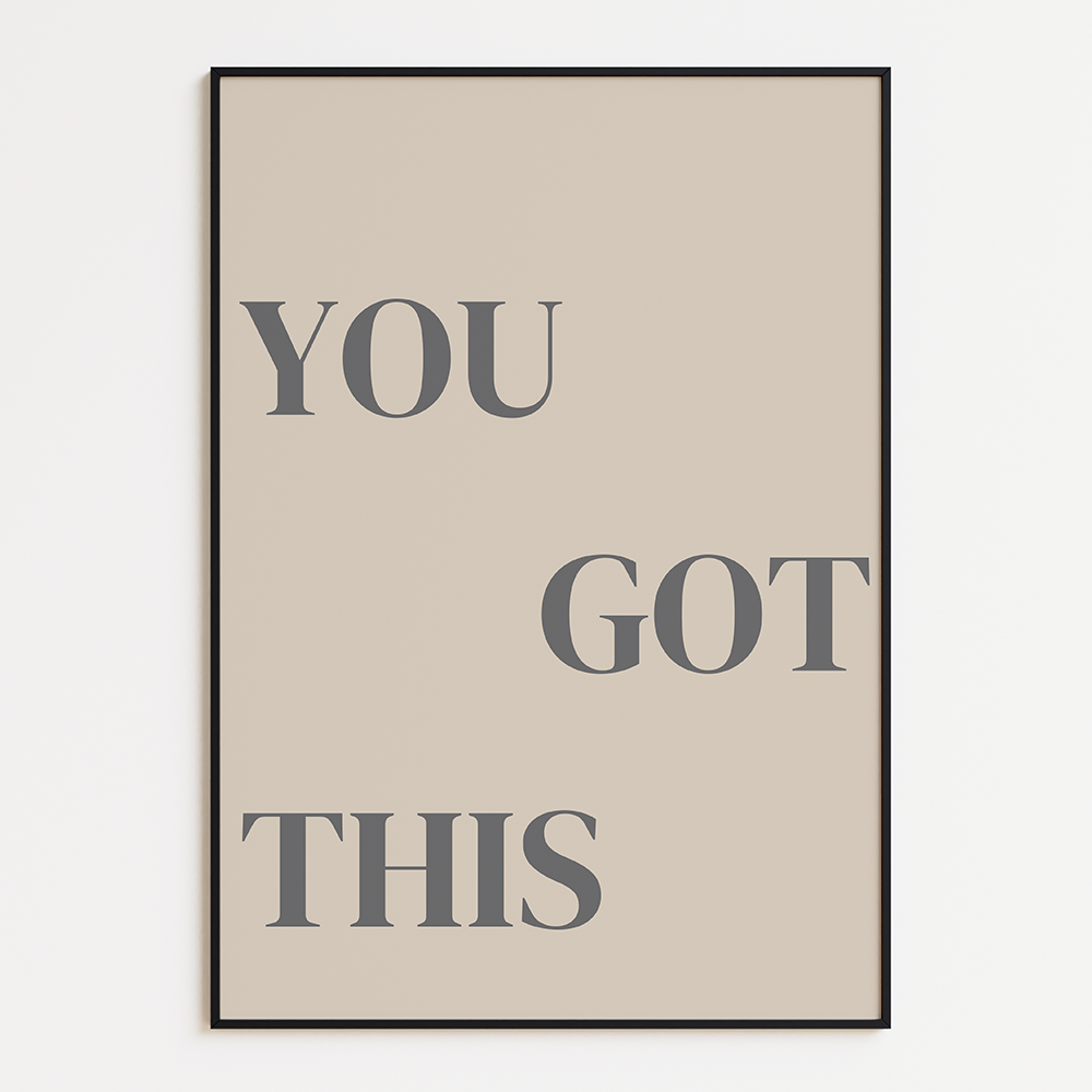 You got this