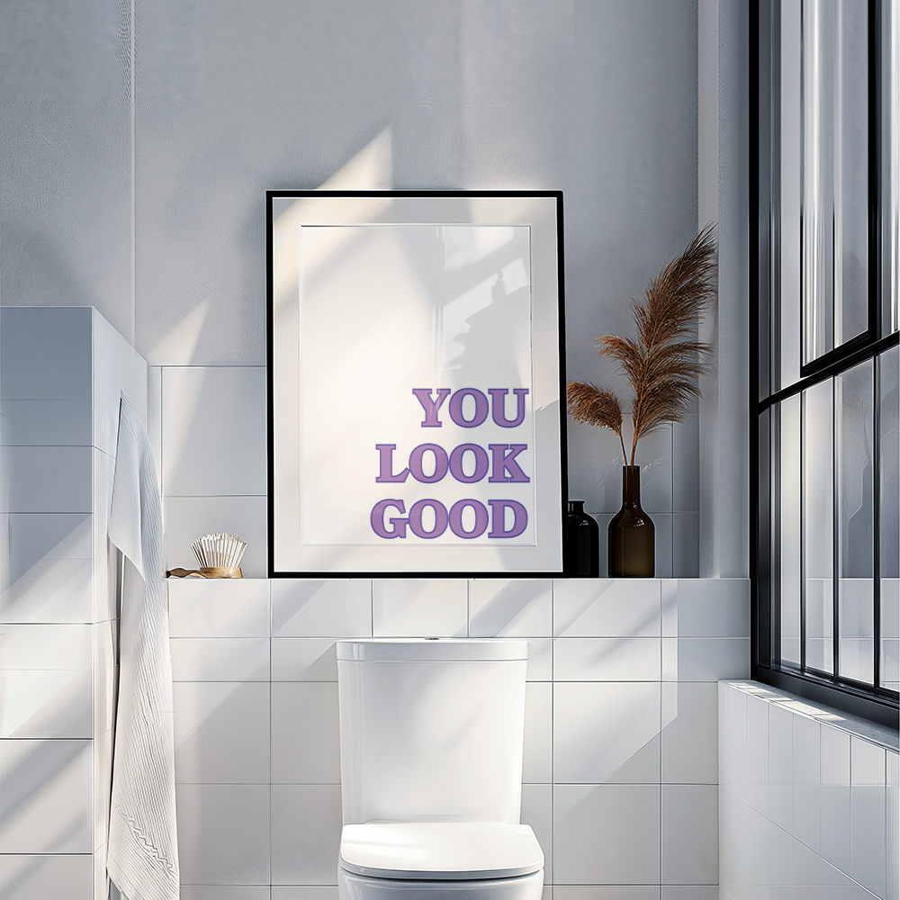 You Look Good