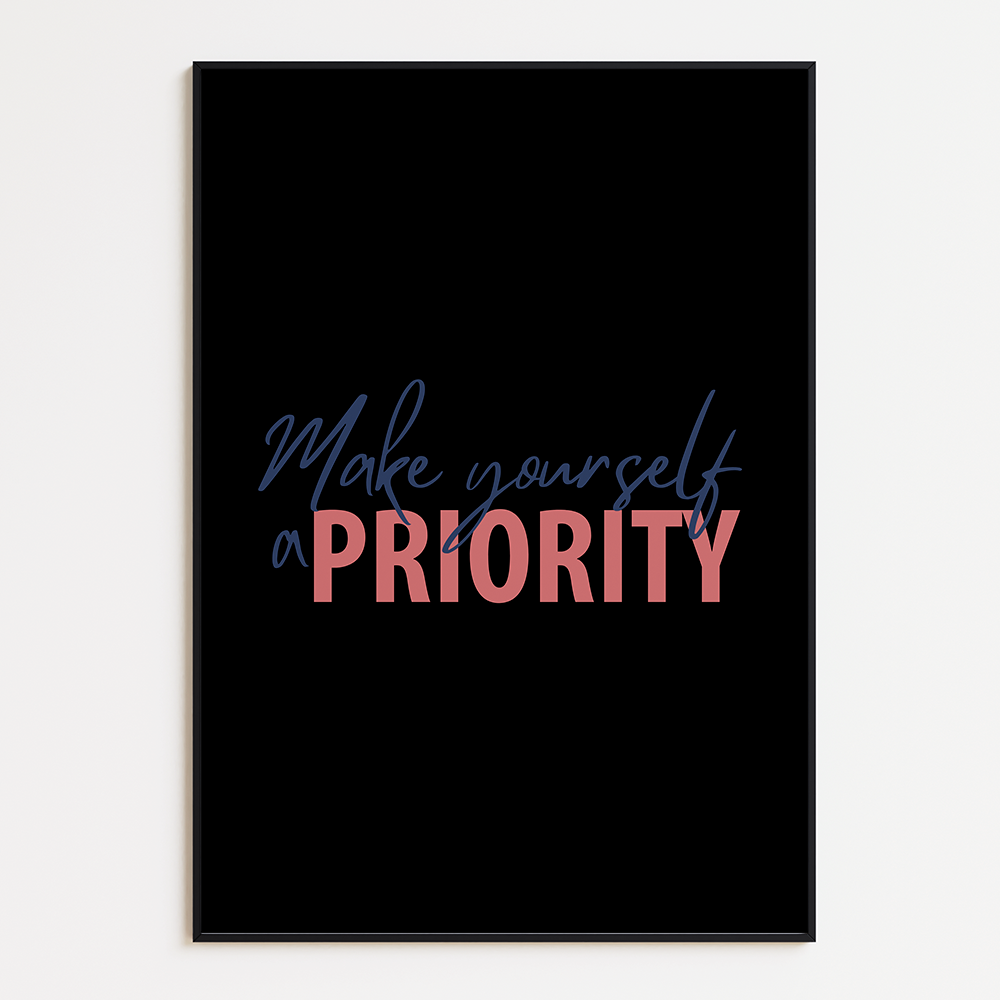 Make yourself a priority