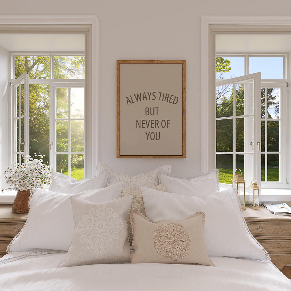Always Tired Text Poster