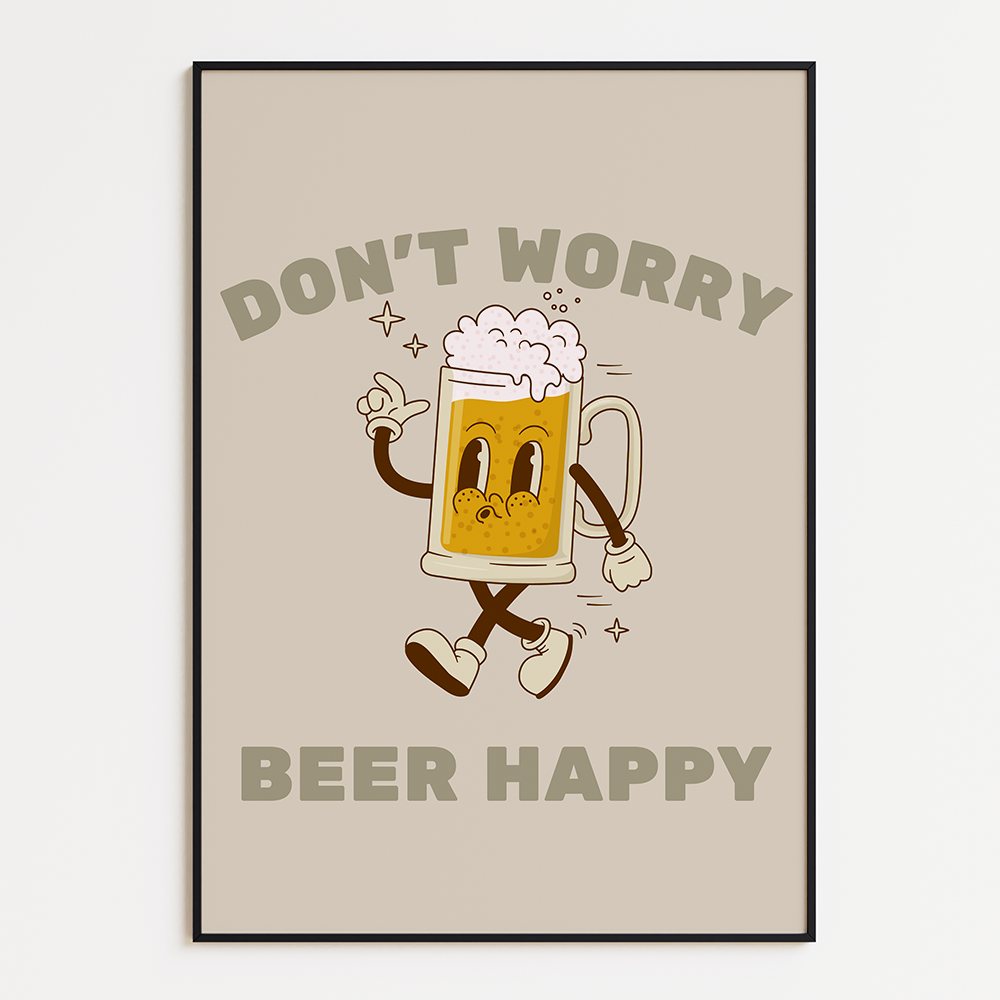 Don't worry beer happy