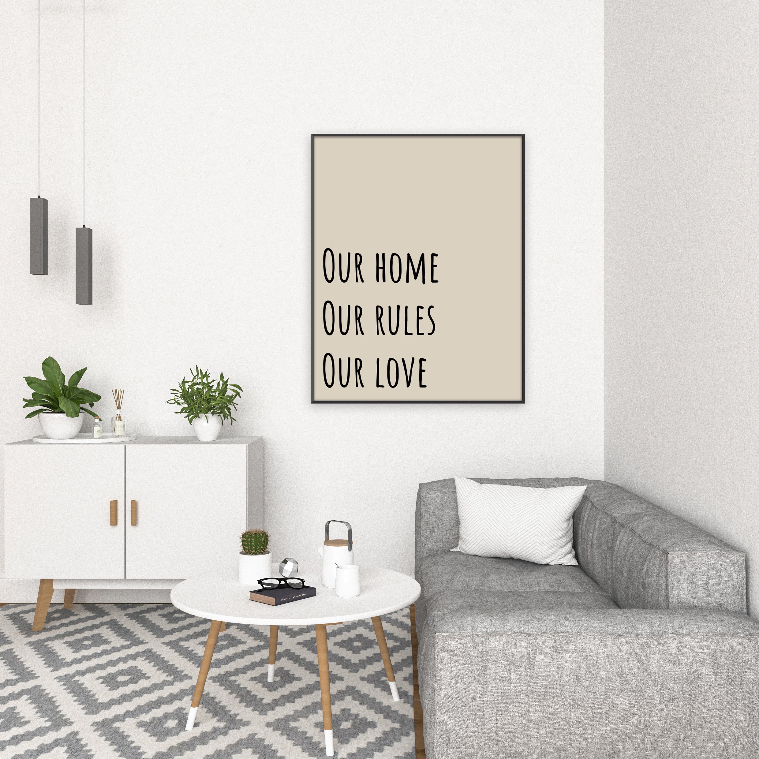 Poster Our Home Our Rules Our Love